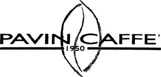 PAVIN CAFFE' 1950 trademark