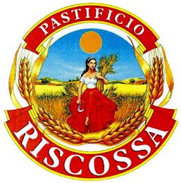 PASTIFICIO RISCOSSA trademark