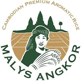 CAMBODIAN PREMIUM AROMATIC RICE MALYS ANGKOR trademark