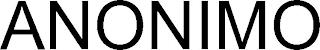 ANONIMO trademark