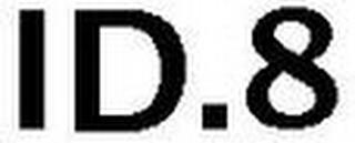 ID.8 trademark