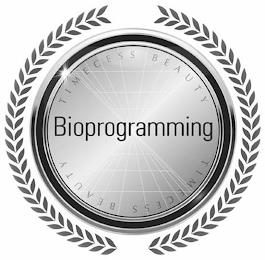 BIOPROGRAMMING TIMECESS BEAUTY trademark