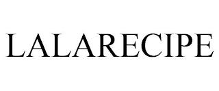 LALARECIPE trademark