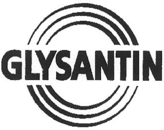 GLYSANTIN trademark