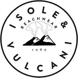 ISOLE & VULCANI BEACHWEAR 1989 trademark