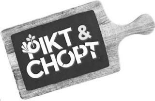 PIKT & CHOPT trademark