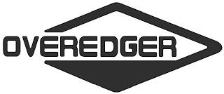 OVEREDGER trademark