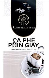 TRUNG NGUYEN LEGEND CA PHE PHIN GIAY CA PHE NANG LUONG - CA PHE DOI DOI trademark