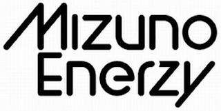 MIZUNO ENERZY trademark