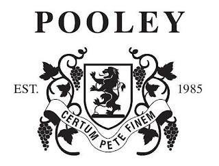 POOLEY CERTUM PETE FINEM EST. 1985 trademark