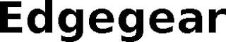 EDGEGEAR trademark