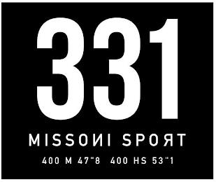 331 MISSONI SPORT 400 M 47"8 400 HS 53"1 trademark