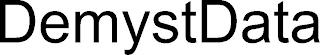 DEMYSTDATA trademark