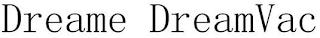 DREAME DREAMVAC trademark