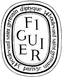 FIGUIER DIPTYQUE 34 BOULEVARD SAINT GERMAIN PARIS 5E 34 BOULEVARD SAINT GERMAIN trademark