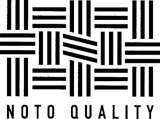 NOTO QUALITY trademark