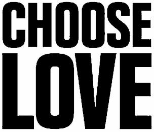 CHOOSE LOVE trademark