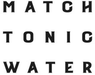 MATCH TONIC WATER trademark