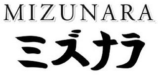 MIZUNARA trademark