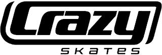 CRAZY SKATES trademark