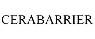 CERABARRIER trademark