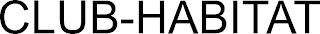 CLUB-HABITAT trademark