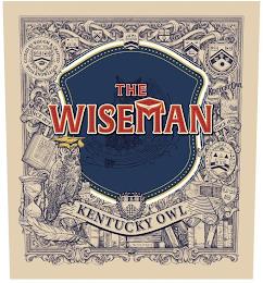 THE WISEMAN KENTUCKY OWL SINCE 1879 GUIDED BY WISDOM & CRAFTED WITH KNOWLEDGE trademark