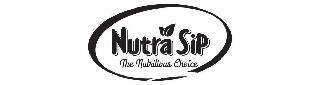 NUTRA SIP THE NUTRITIOUS CHOICE trademark