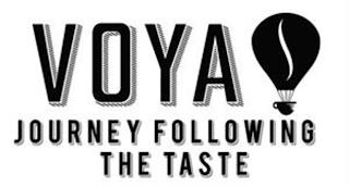 VOYA JOURNEY FOLLOWING THE TASTE trademark