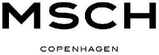 MSCH COPENHAGEN trademark