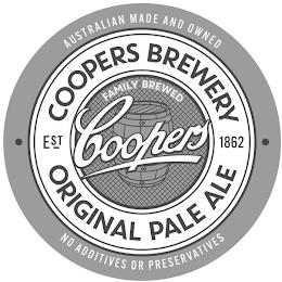 COOPERS COOPERS BREWERY ORIGINAL PALE ALE · EST 1862 · FAMILY BREWED AUSTRALIAN MADE AND OWNED NO ADDITIVES OR PRESERVATIVES trademark