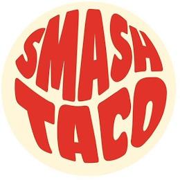 SMASH TACO trademark