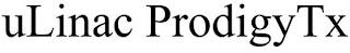 ULINAC PRODIGYTX trademark