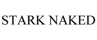 STARK NAKED trademark