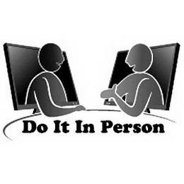 DO IT IN PERSON trademark