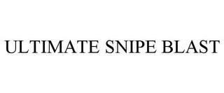 ULTIMATE SNIPE BLAST trademark