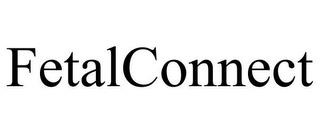 FETALCONNECT trademark