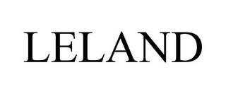 LELAND trademark