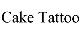 CAKE TATTOO trademark