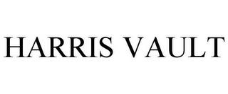 HARRIS VAULT trademark