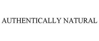 AUTHENTICALLY NATURAL trademark