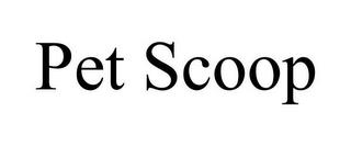 PET SCOOP trademark