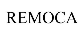 REMOCA trademark