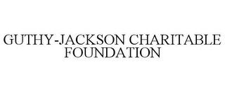 GUTHY-JACKSON CHARITABLE FOUNDATION trademark