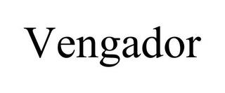 VENGADOR trademark