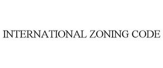 INTERNATIONAL ZONING CODE trademark