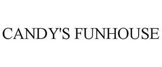 CANDY'S FUNHOUSE trademark