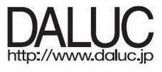 DALUC HTTP://WWW.DALUC.JP trademark