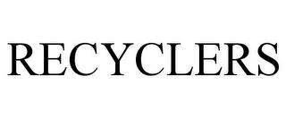 RECYCLERS trademark