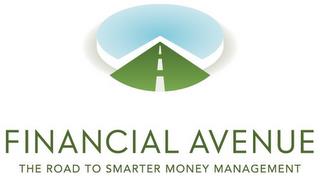 FINANCIAL AVENUE THE ROAD TO SMARTER MONEY MANAGEMENT trademark